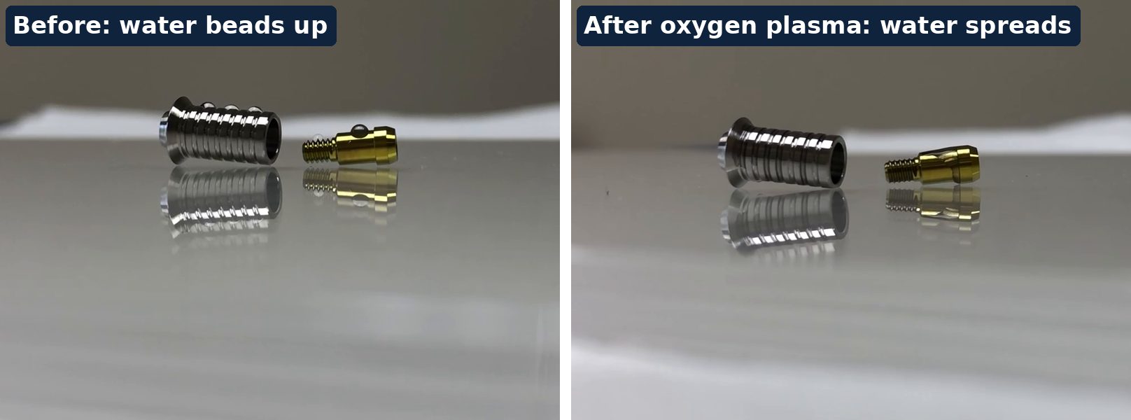 Polished titanium implant body and gold colored abutment with water droplets before oxygen plasma and wetted after oxygen plasma